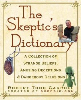 The Skeptic's Dictionary