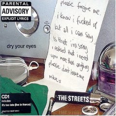Dry Your Eyes by The Streets single artwork.